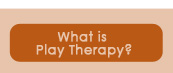 What is Play Therapy?